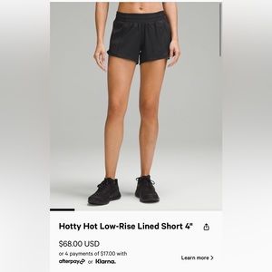 Lululemon black hotty hot 4” shorts.